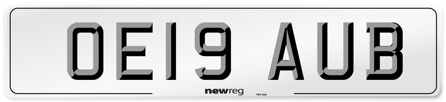 OE19 AUB Number Plate from New Reg